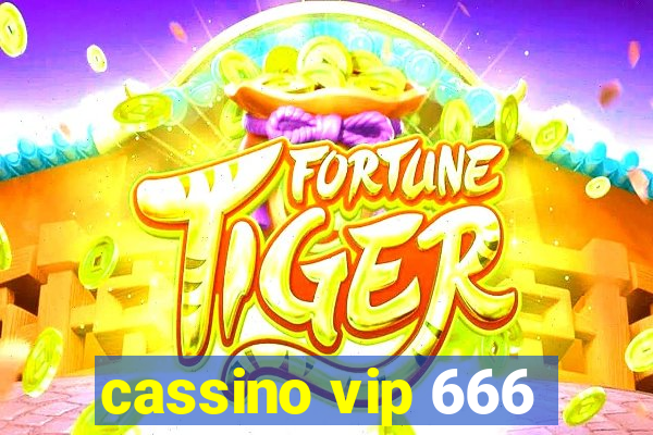 cassino vip 666